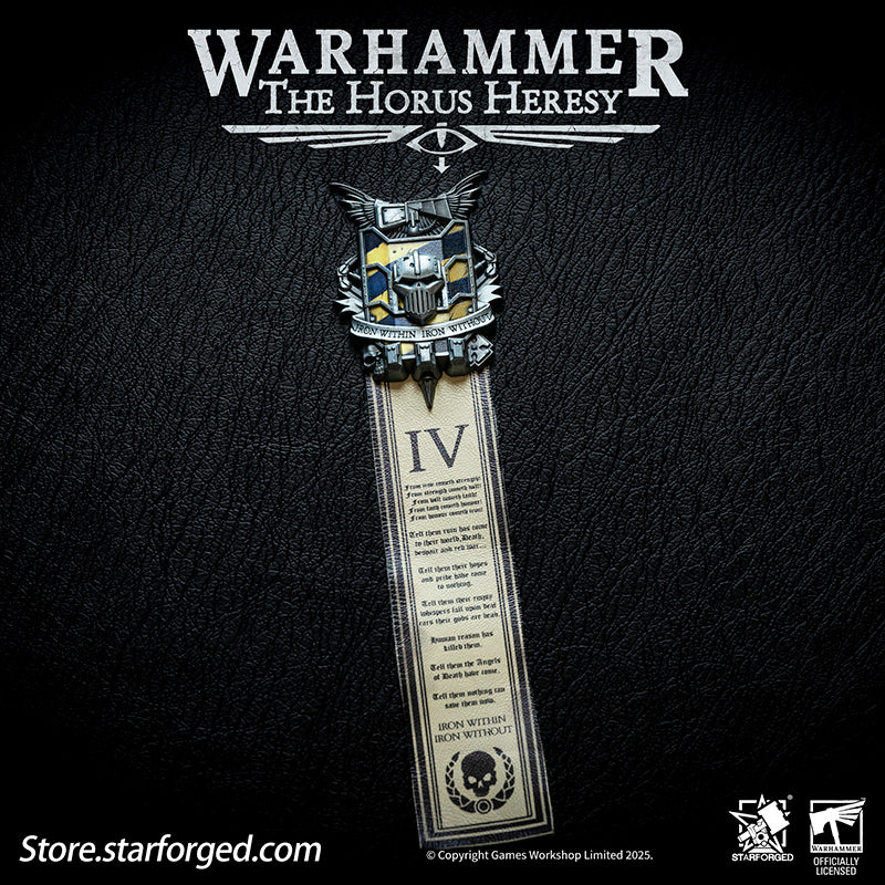 Starforged Warhammer 40K 4th Legion Iron Warriors Honour Badge Of Warsmith Seal Badge The history of the IVth Legion traces back to the final days of the Unification Wars on Terra. Created as part of the Emperor's grand design, the Iron Warriors rapidly expanded during the conflicts, their gene-seed demonstrating remarkable adaptability that allowed the Legion to swiftly integrate new recruits and resources - forming the unyielding foundation for the Great Crusade.