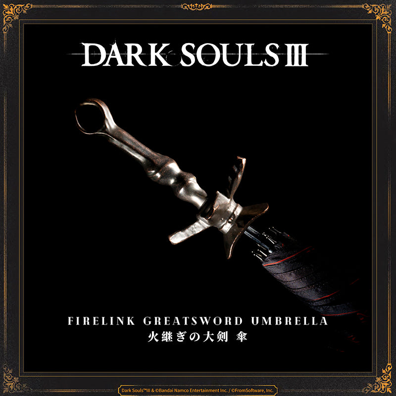 Starforged DARK SOULS III Firelink Greatsword Umbrella Game Merchandise Officially Authorized The Lords of Cinder linked the First Flame, and this Greatsword was wielded by their deific manifestation. This coiled sword, found thrust in the bonfire, existed long before the throneless lords themselves.