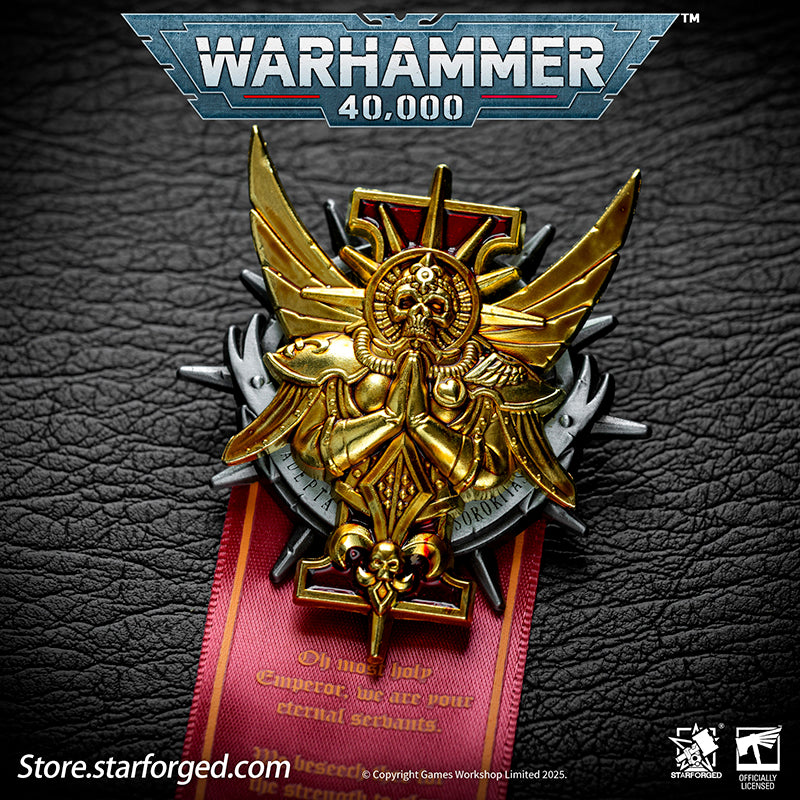 Starforged Warhammer 40K Adepta Sororitas Honour Badge of The Emperor's Rose Seal Badge The Adepta Sororitas, originally known as the Daughters of the Emperor, are an all-female militant branch of the Imperial Cult. As the military arm of the Ecclesiarchy, their sacred duty is the ruthless purging of corruption and heresy within mankind. Countless Sororitas Orders are stationed across the galaxy, their fortified convents becoming beacons of hope burning brightly against the darkness of the Imperium Nihilus.