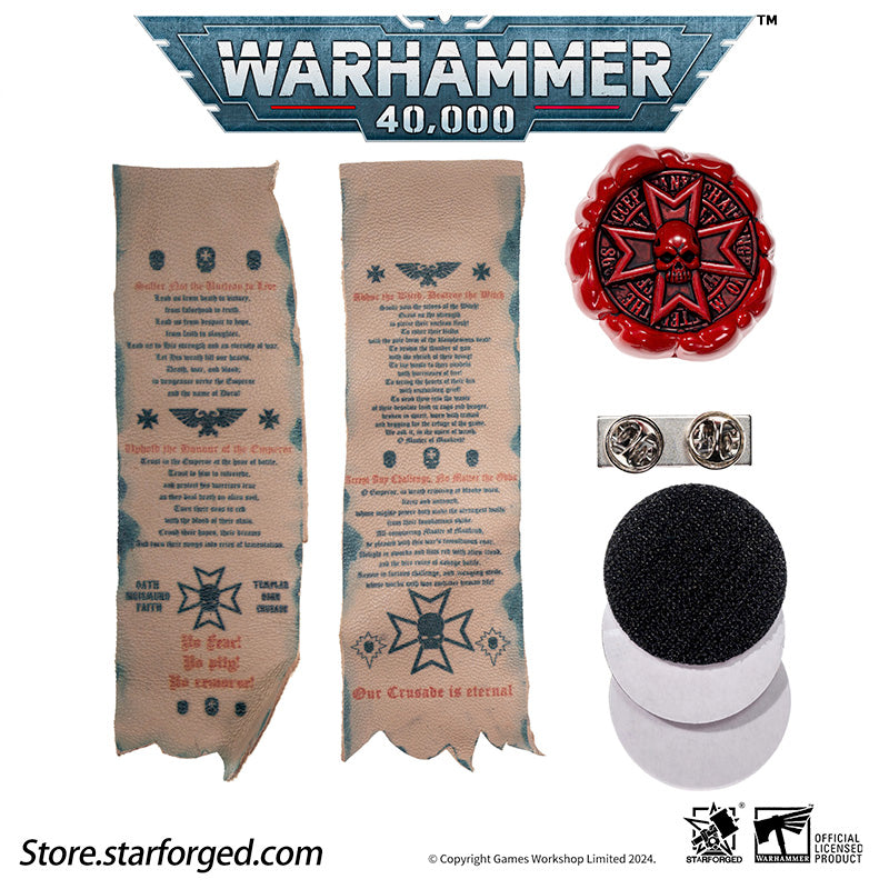 Warhammer 40000 Black Templars Purity Seals Cross badge Starforged
Purity Seals can be used in three ways: as a brooch, as an adhesive patch, and as a Velcro. Now you can enjoy the above functions by purchasing any style

Purity Seal: Black Templars
Purity seals are borne by various Imperial troops, applied to weapons, armor and vehicles.
They usually take form of wax seal and parchment which inscribed with declarations and prayers.
The two parchments attached is inscribed with Vows of the Black Templars